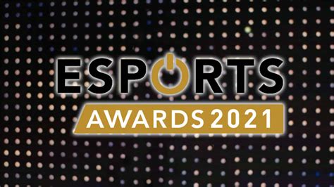 2018 Esports Awards – Winners and Final Results .